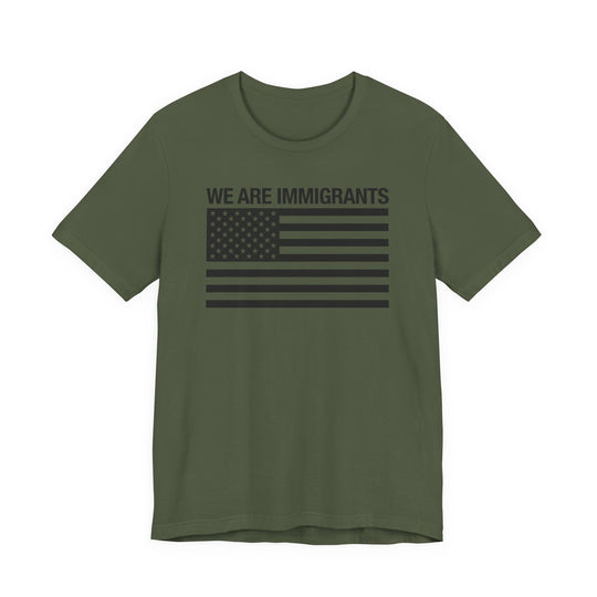 We Are Immigrants Monochrome Tee