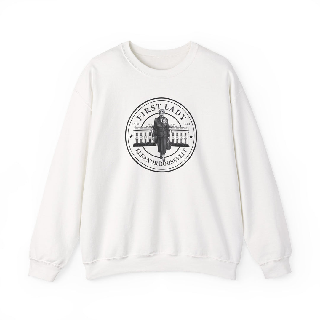 First Lady Eleanor Roosevelt Sweatshirt