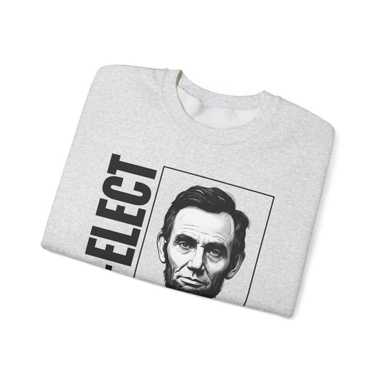 Hurrah for Lincoln Sweatshirt
