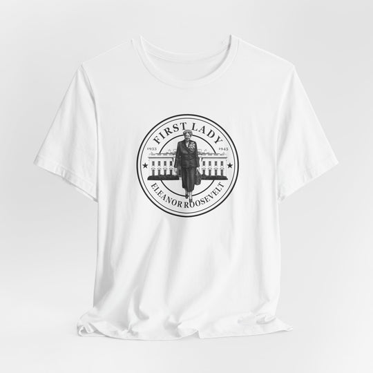 First Lady Eleanor Roosevelt Tee