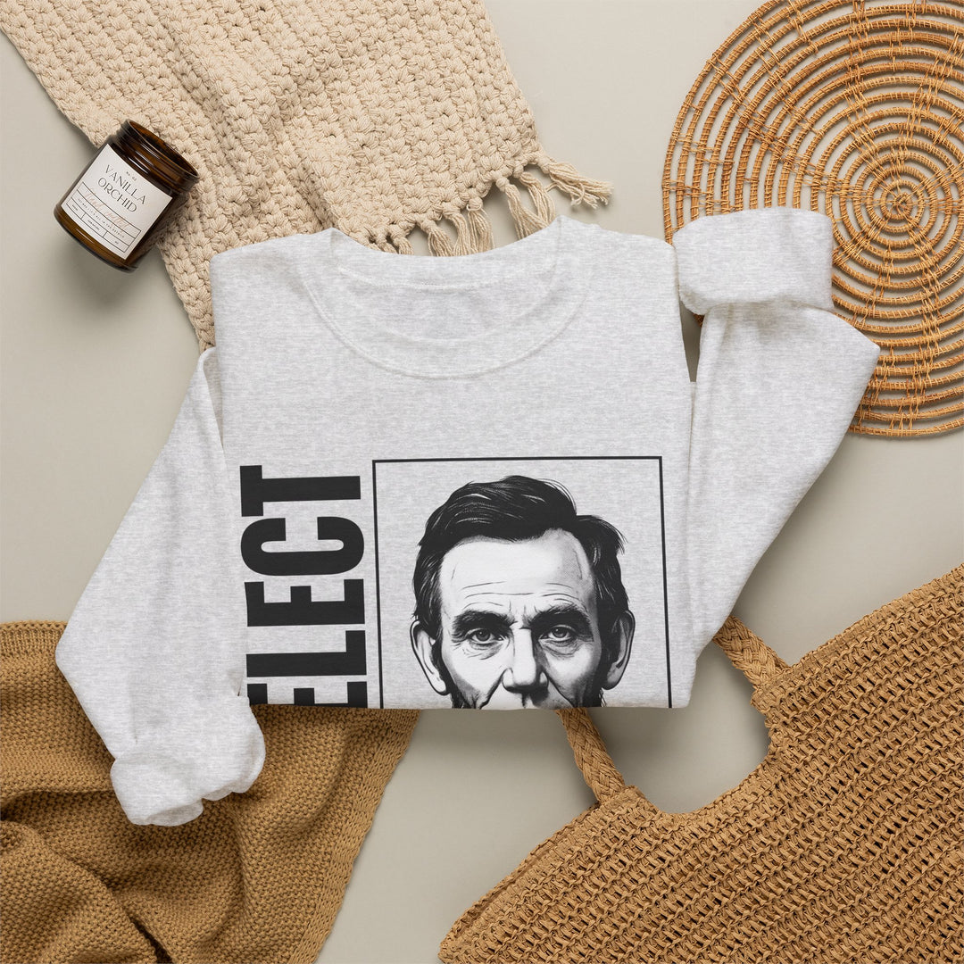 Hurrah for Lincoln Sweatshirt